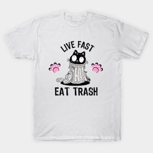 Live Fast Eat Trash | Cute Trash Can Cat T-Shirt